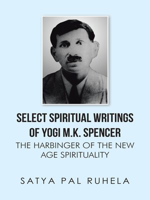 cover image of Select Spiritual Writings of Yogi M.K. Spencer